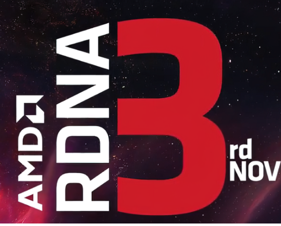 AMD RDNA 3 雷电 RX 7000 直播活动宣布为 11 月 3 日